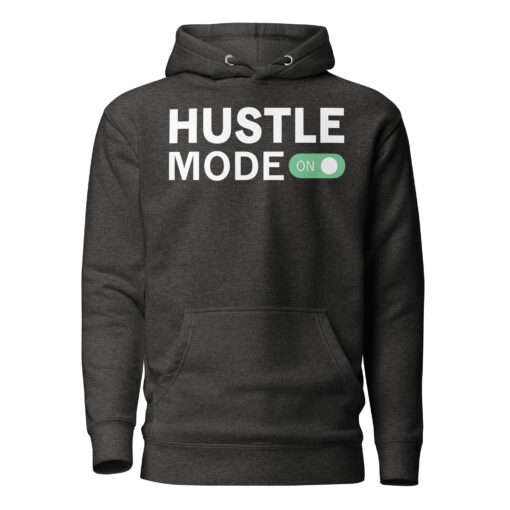 Hustle Mode On Hoodie - Image 3